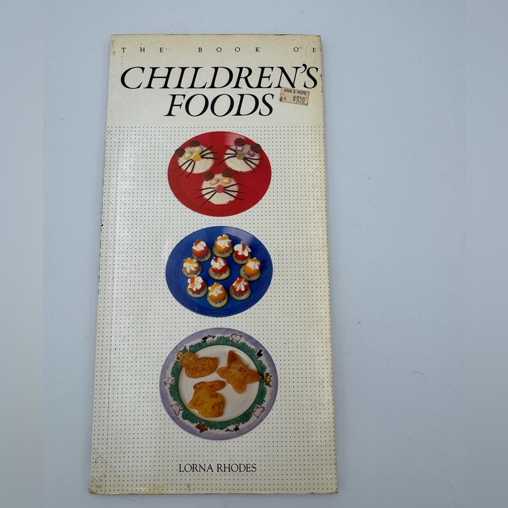 The Book of Children's Foods by Lorna Rhodes (1992, Paperback)